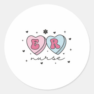 Er Nurse Valentine's Day Heart Candy Emergency Dep Classic Round Sticker