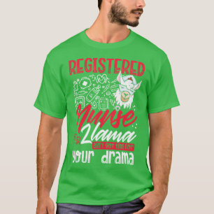 ER Registered Nurse Drama T-Shirt