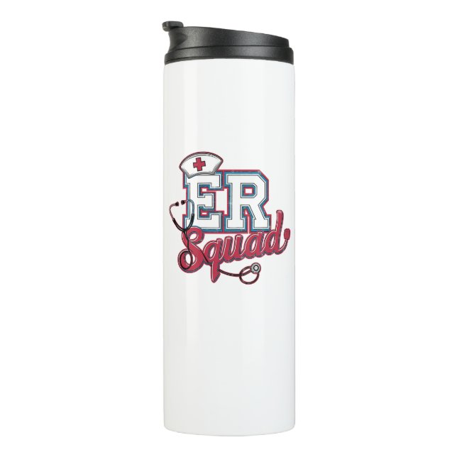 ER Squad, Emergency Room, Nurse Shirt, Doctor Gift Thermal Tumbler (Rotated Right)
