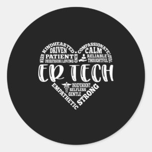 ER Tech, emergency room tech or dept Classic Round Sticker