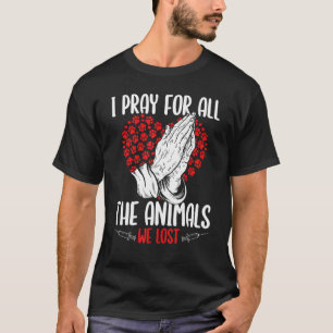 ER Vet Tech Appreciation Animals we lost Veterinar T-Shirt