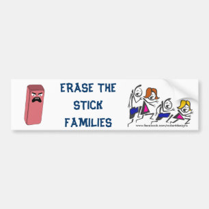 Erase Stick Families Bumper Sticker