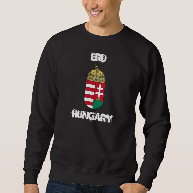 Erd, Hungary (Pest County, Metro Budapest) Sweatshirt (Front)