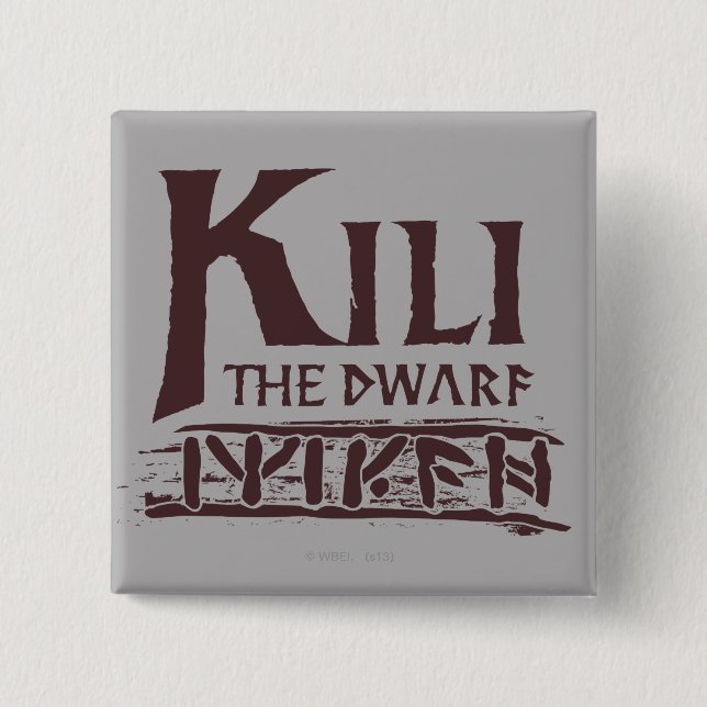 Erebor - Kili Name 15 Cm Square Badge (Front)