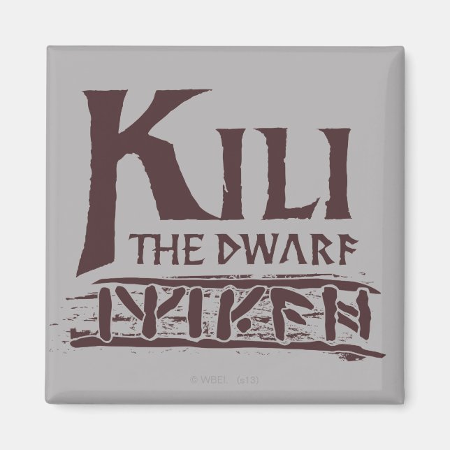 Erebor - Kili Name Magnet (Front)