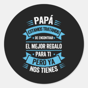 Eres El Mundo Papa Dia Del Padre Regalo Classic Round Sticker