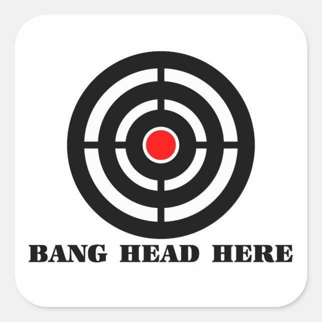 Ergonomic Stress Relief: Bang Head Here Square Sticker (Front)