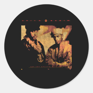 Eric B Rakim €“ Let The Rhythm Portrait Classic Round Sticker