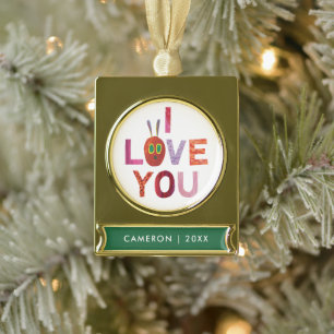 Eric Carle   Caterpillar I Love You Gold Plated Banner Ornament