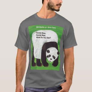 Eric Carle Panda Bear What Do You See friend vinta T-Shirt