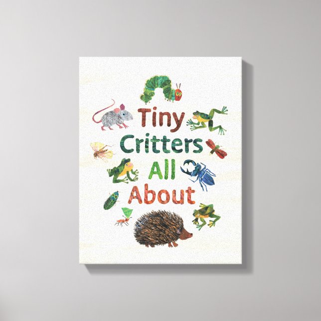 Eric Carle | Tiny Critters All About Canvas Print (Front)