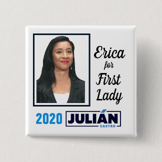 Erica Castro for First Lady 15 Cm Square Badge