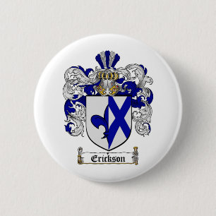 ERICKSON FAMILY CREST -  ERICKSON COAT OF ARMS 6 CM ROUND BADGE