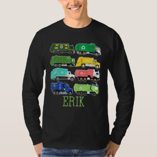 Erik Trash Truck For Kids Collector Ecologist Garb T-Shirt