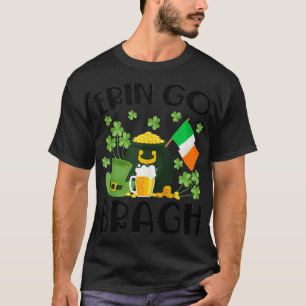 Erin Go Bragh Funny Ireland Irish St Patricks Day T-Shirt