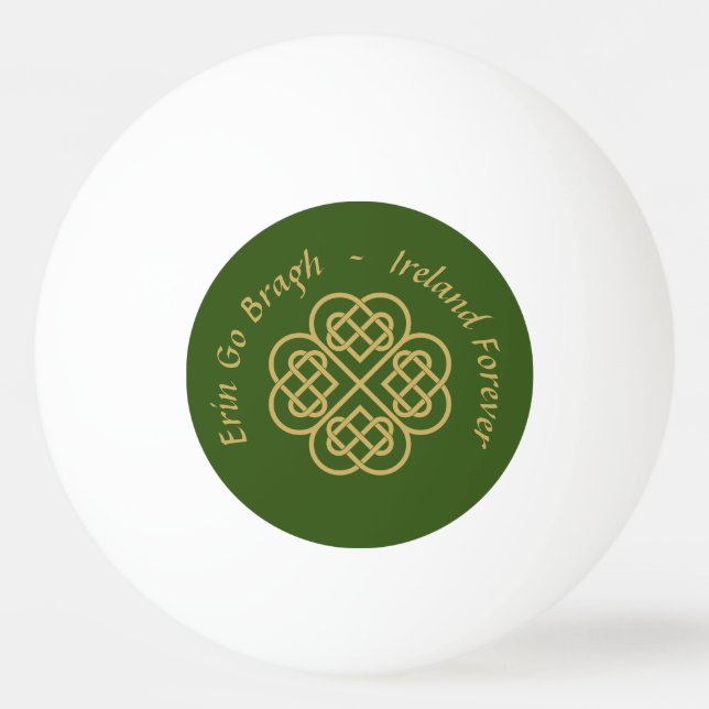 Erin Go Bragh Gold Celtic Shamrock  Ping Pong Ball (Front)