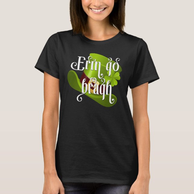 Erin go Bragh Irish Pride T-Shirt (Front)