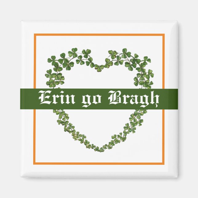 Erin Go Bragh Magnet (Front)