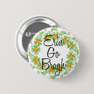 Erin Go Bragh Shamrock Buttons