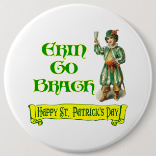 Erin Go Braugh Happy St. Patrick's Day Saying 6 Cm Round Badge
