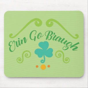 Erin Go Braugh Mouse Mat