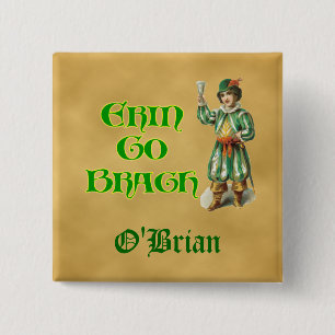 Erin Go Braugh Personalizeable Irish Saying 15 Cm Square Badge