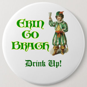 Erin Go Braugh Personalizeable Irish Saying 6 Cm Round Badge