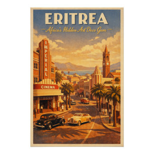 ERITREA – Africa’s Hidden Art Deco Gem Poster