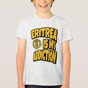 Eritrea Is My Addiction Love Eritrea Flag Map Inde Tri-Blend Shirt