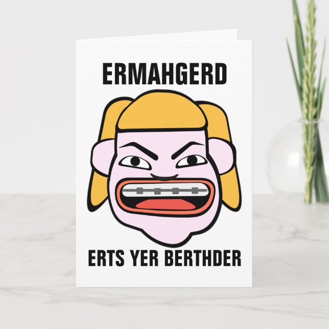 Ermahgerd Herper Berthder Card (Front)