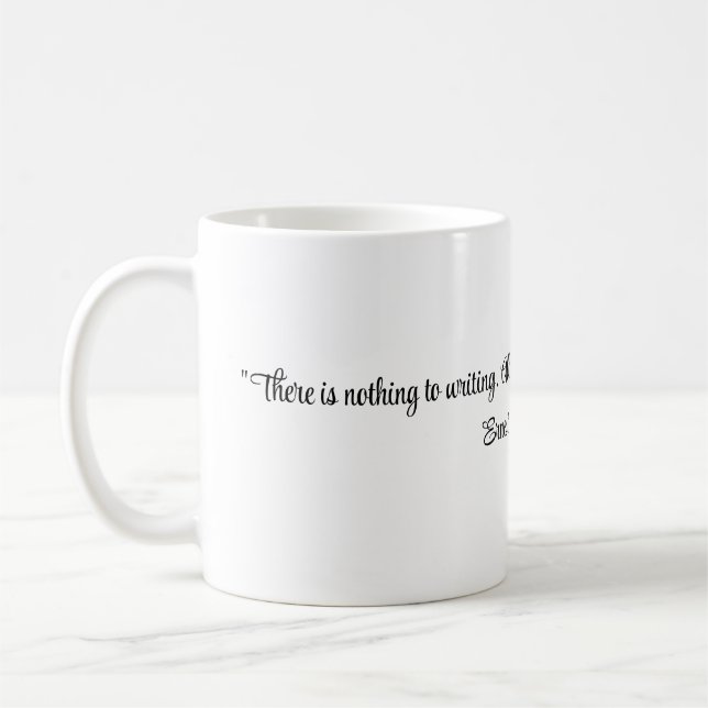 Ernest Hemingway quote Coffee Mug (Left)