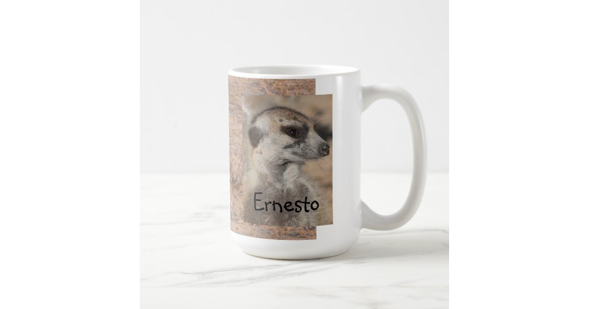 Ernesto Meerkat Mug Zazzle