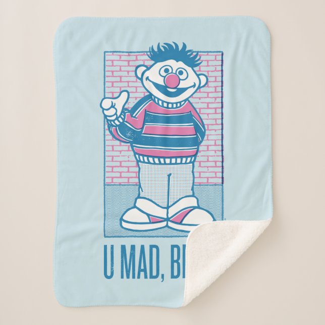 Ernie | U Mad, Bert? Sherpa Blanket (Front)