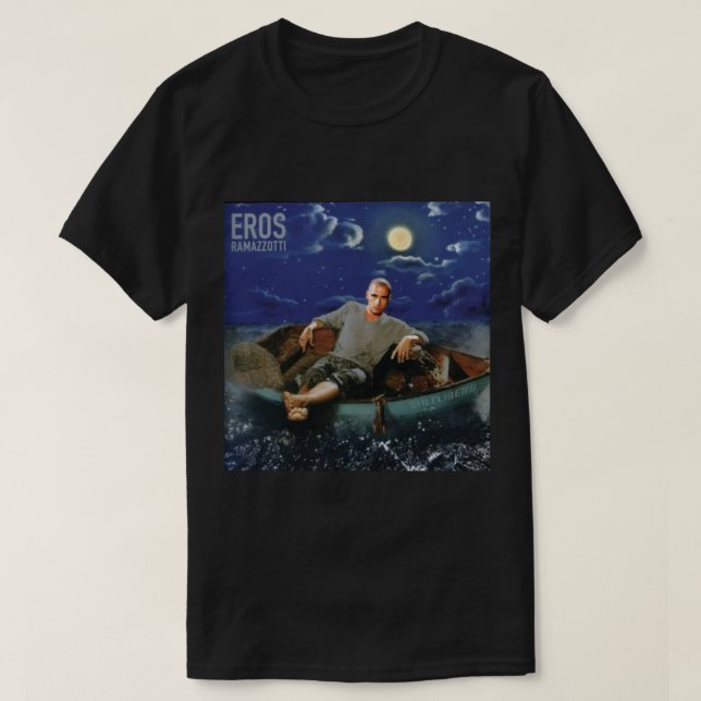 eros ramazzotti night funny   T-Shirt (Design Front)