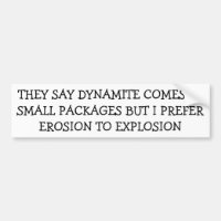 Erosion or Explosion? Small Packages
