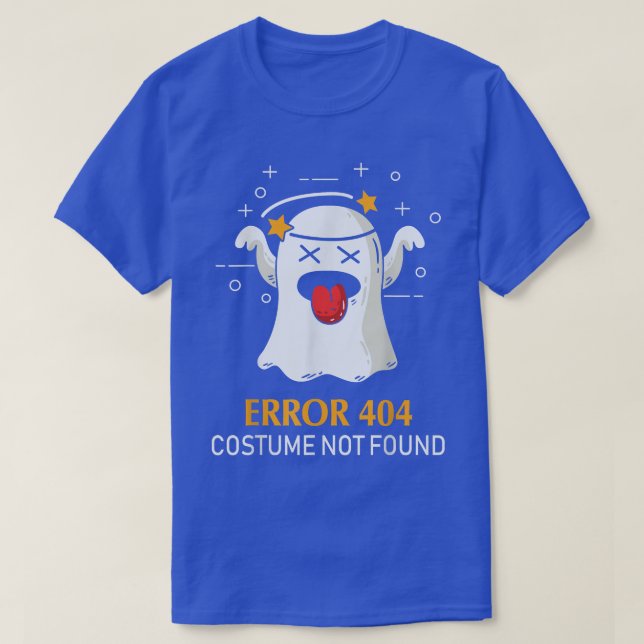 Error 404 Costume Not Found Cute Ghost Funny Hallo T-Shirt (Design Front)