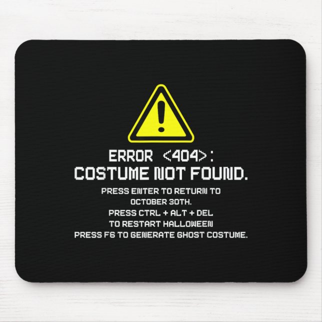 Error 404 Costume Not Found Funny Halloween for Mouse Mat (Front)