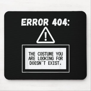 Error 404 Costume Not Found Funny Halloween Mouse Mat
