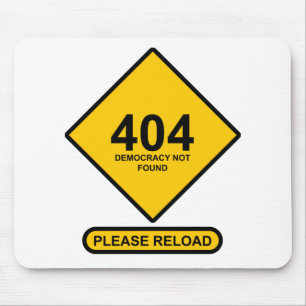 Error 404: Democracy Not Found Mouse Mat