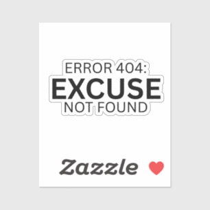 Error 404 Excuse Not Found Minimalist Typewriter 
