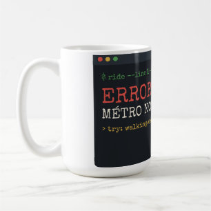 Error 404 Métro Not Found Funny Programmer Mug