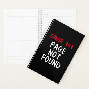 Error 404 Page Not Found planner for work