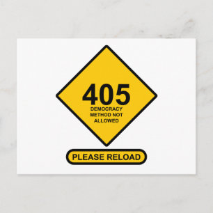 Error 405: Democracy Method Not Allowed Postcard