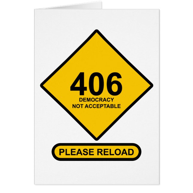 Error 406: Democracy Not Acceptable (Front)