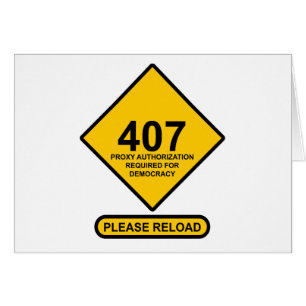 Error 407: Democracy Proxy Authentication Required