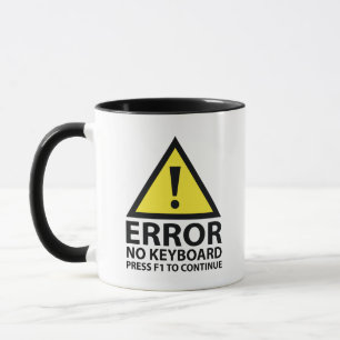 Error No Keyboard Press F1 To Continue Coffee Mug