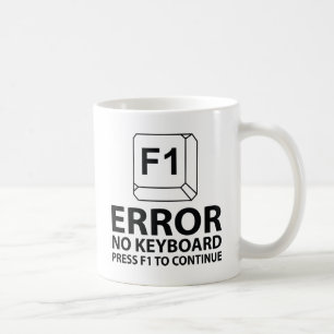 Error No Keyboard Press F1 To Continue Coffee Mug