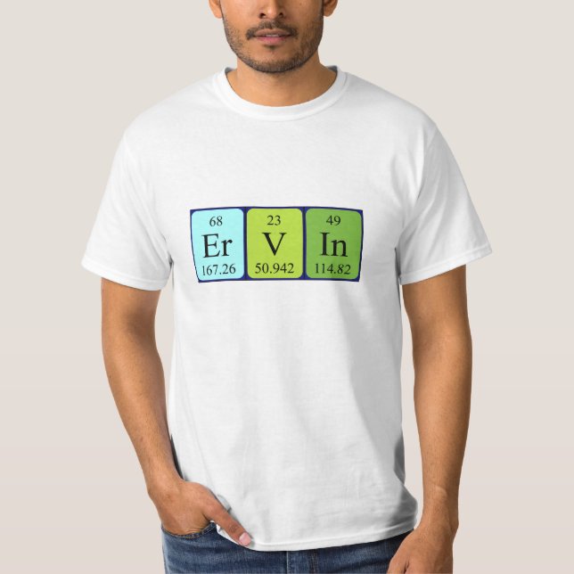 Ervin periodic table name shirt (Front)