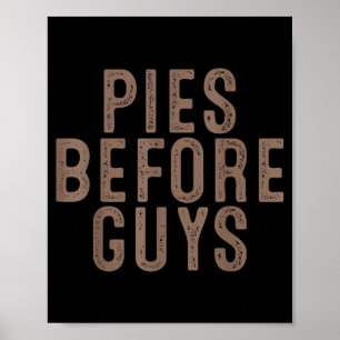 Es Before Guys Funny Thanksgiving Dinner Women Men Poster