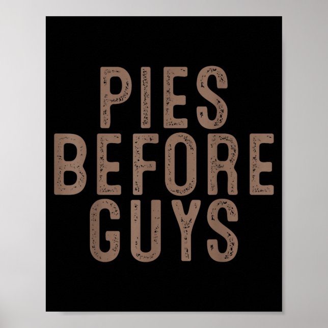 Es Before Guys Funny Thanksgiving Dinner Women Men Poster (Front)